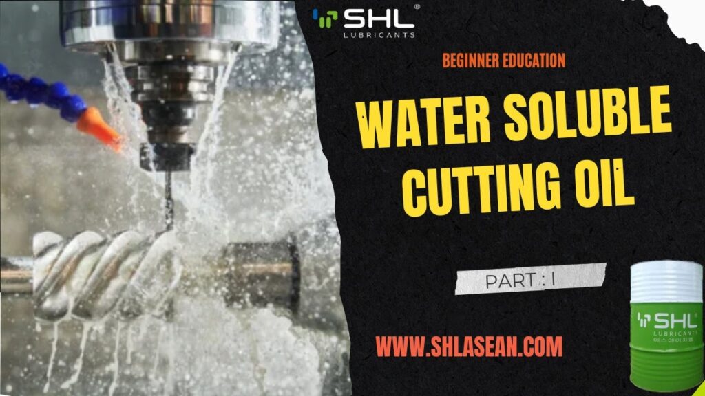water soluble oils cutting fluid 