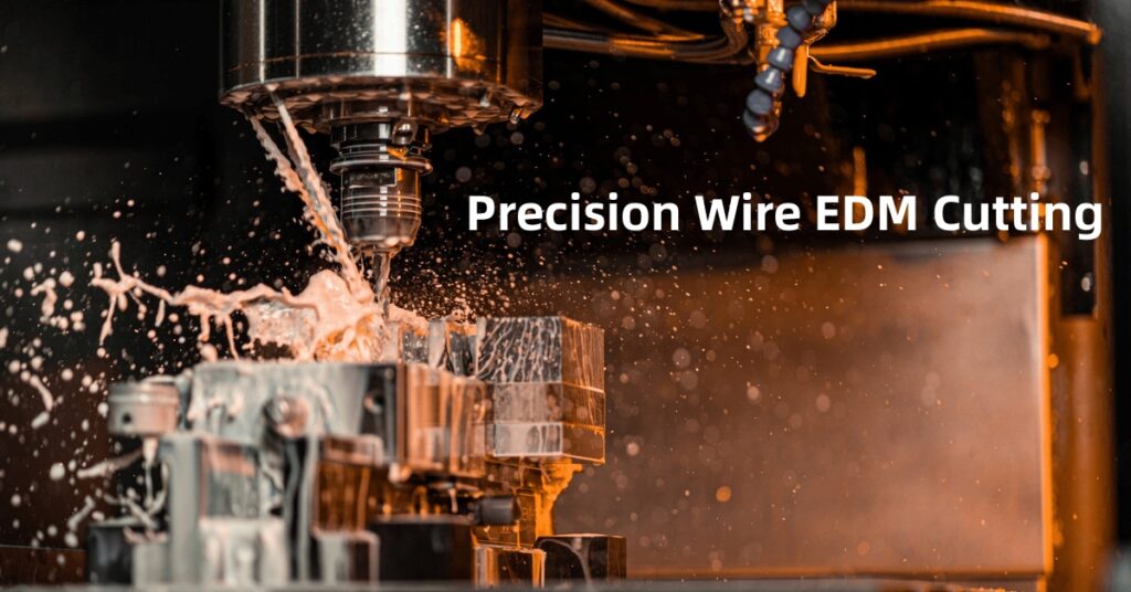 precision wire edm cutting